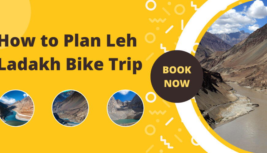 How to Plan Leh Ladakh Bike Trip