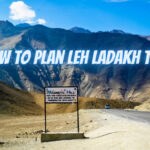 How to plan leh ladakh trip