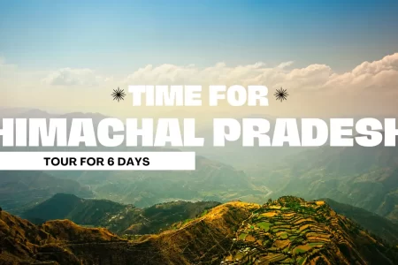 Himachal Pradesh Tour for 6 days