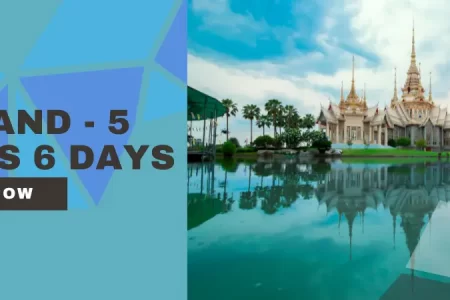 Thailand - 5 Nights 6 Days